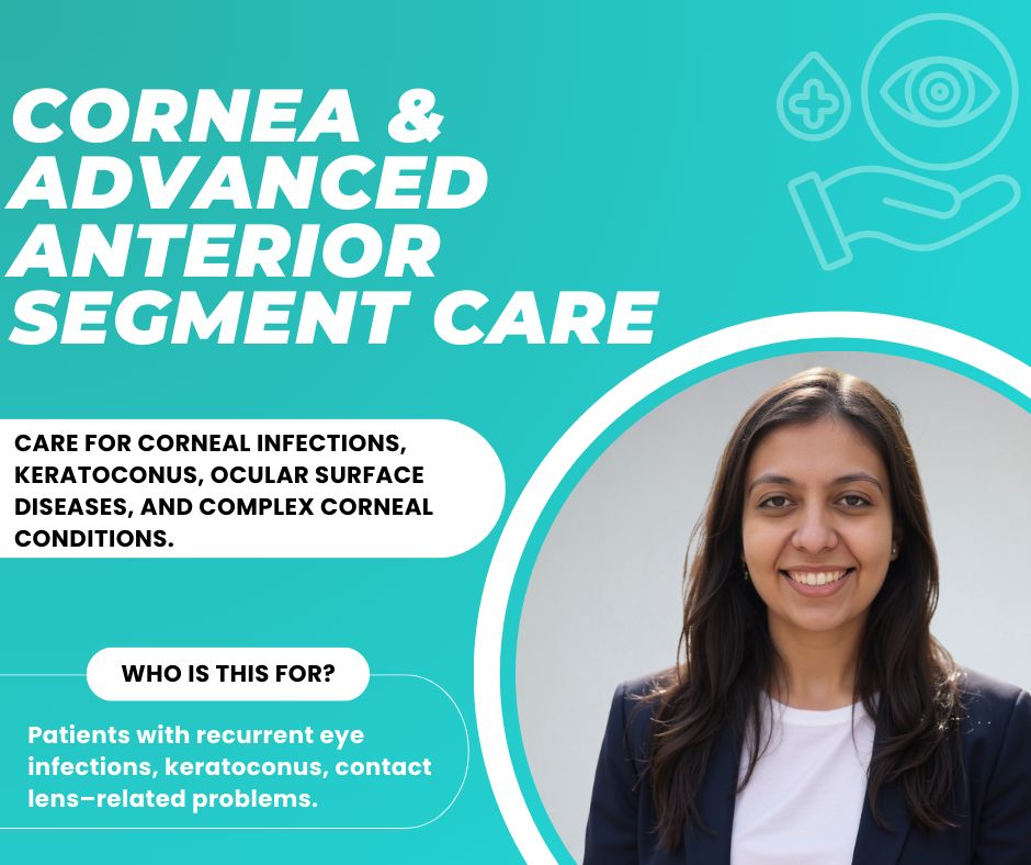 Cornea and Advanced Anterior Segment Care